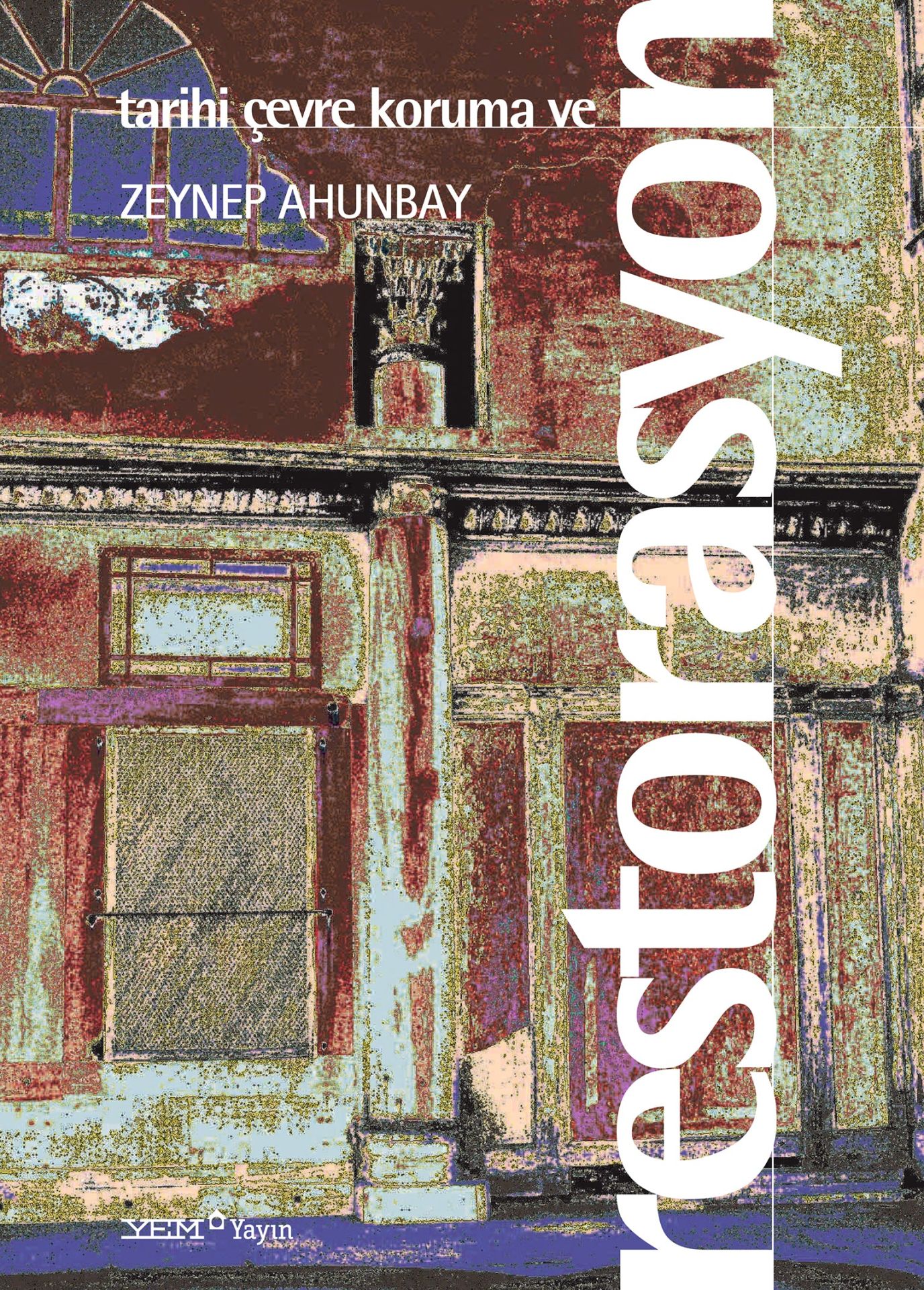 TARİHİ ÇEVRE KORUMA VE RESTORASYON