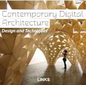 CONTEMPORARY DIGITAL ARCHITECTURE