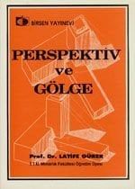 PERSPEKTİF VE GÖLGE