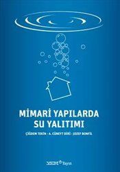 MİMARİ YAPILARDA SU YALITIMI