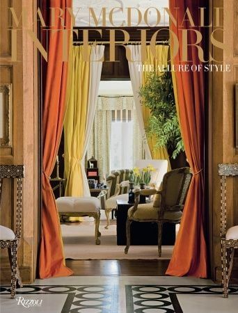 MARY MCDONALD - INTERIORS THE ALLURE OF STYLE