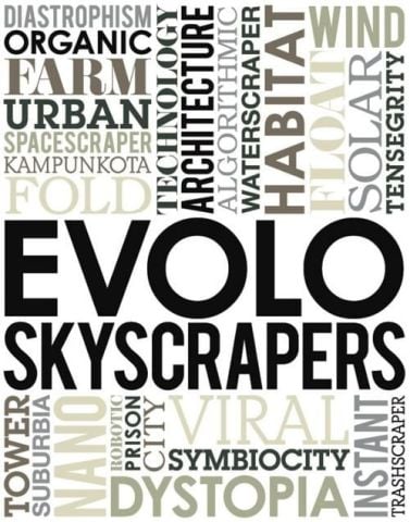 EVOLO SKYSCRAPERS VERTICAL PARAMETRIC