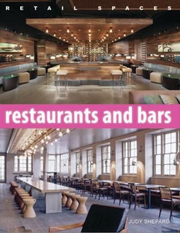 RETAIL SPACES: RESTAURANTS AND BARS
