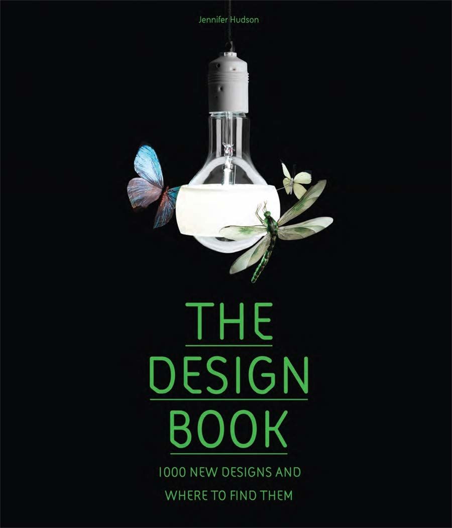 THE DESIGN BOOK: 1000 New Designs for the Home and Where to Find Them