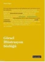 GÖRSEL İLLÜSTRASYON SÖZLÜĞÜ