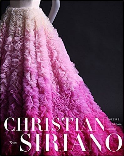 DRESSES TO DREAM ABOUT - CHRISTIAN SIRIANO