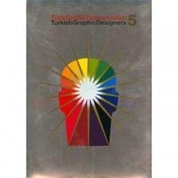 TÜRK GRAFİK TASARIMCILARI - 5