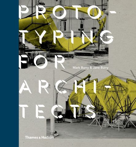 Prototyping for Architects:Real Building for the Next Generation of Digital Designers