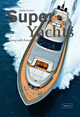 SUPER YACHTS -BRAUN