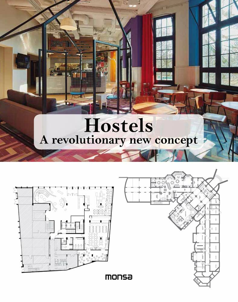 Hostels:A Revolutionary New Concept