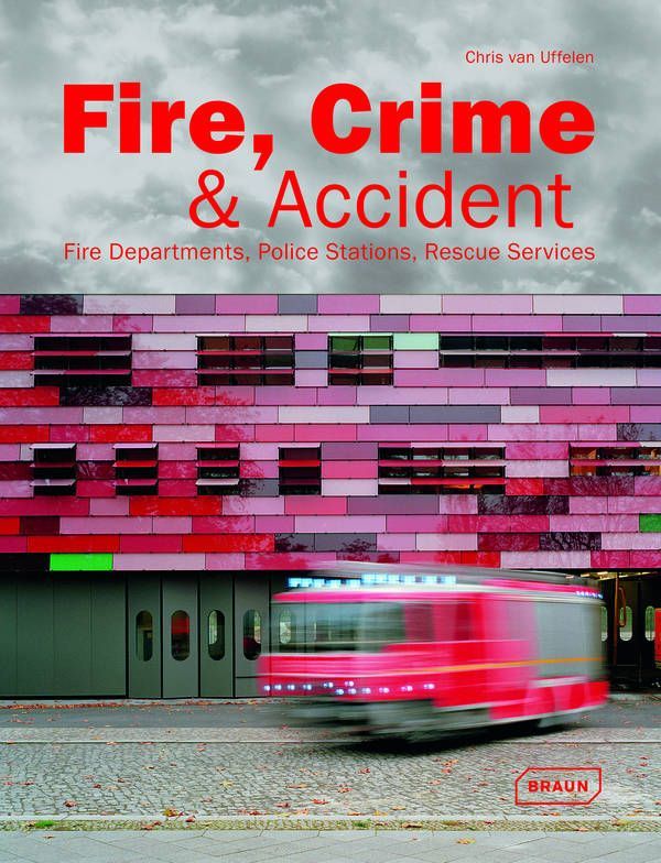 FIRE, CRIME & ACCIDENT -BRAUN