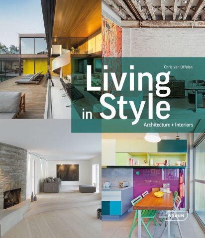 LIVING IN STYLE -ARCHITECTURE+INTERIORS