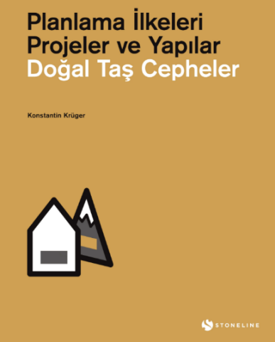 Doğal Taş Cepheler / Planlama İlkeleri – Projeler ve Yapılar