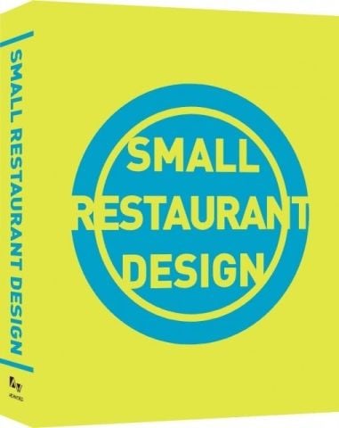SMALL RESTAURANT DESIGN