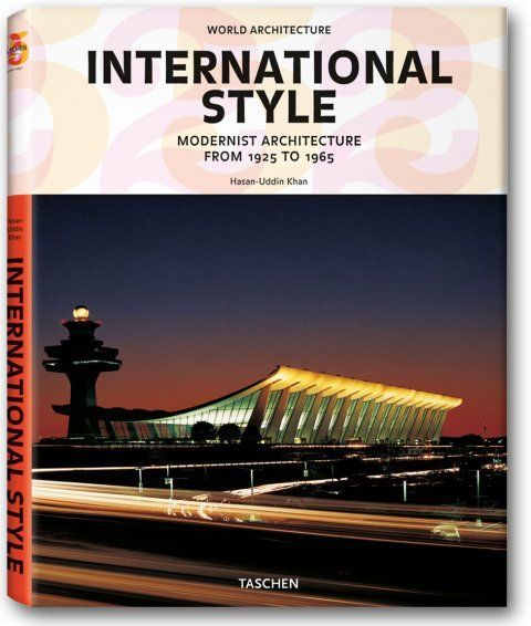INTERNATIONAL STYLE-MODERNIST ARCHITECTURE