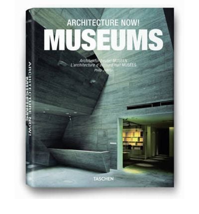 ARCHITECTURE NOW! MUSEUMS