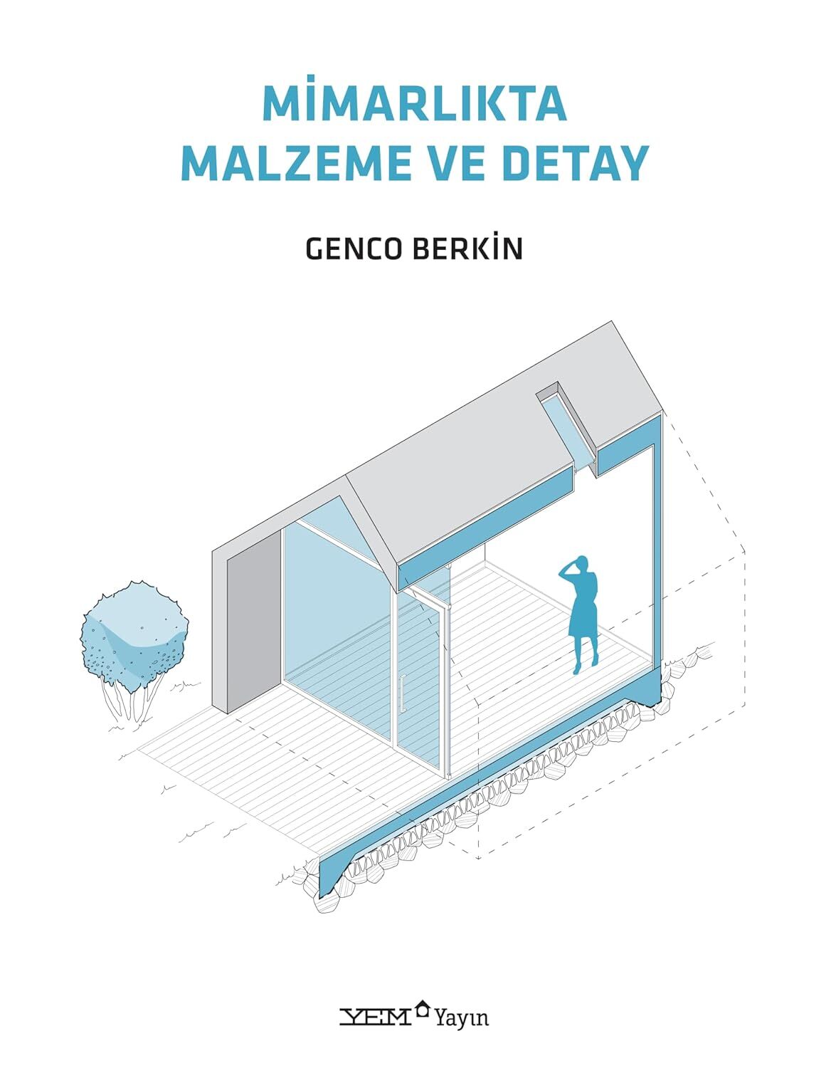 MİMARLIKTA MALZEME VE DETAY