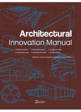ARCHITECTURAL INNOVATION MANUAL