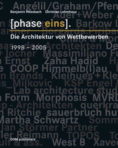PHASE EINS-DIE ARCHITEKTUR VON WETTBEWERBEN