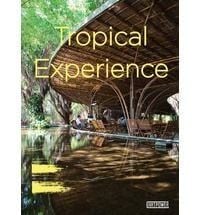 TROPICAL EXPERIENCE