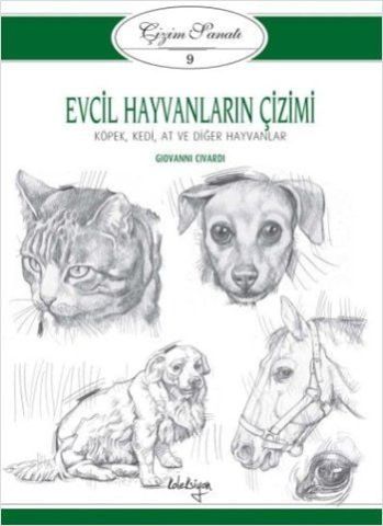ÇİZİM SANATI 9: EVCİL HAYVANLAR ÇİZİMİ
