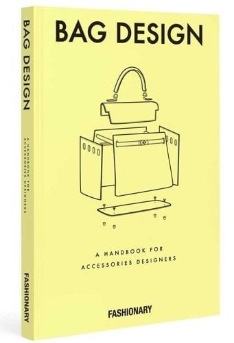 BAG DESIGN FASHIONARY:A Handbook for Accessories Designers