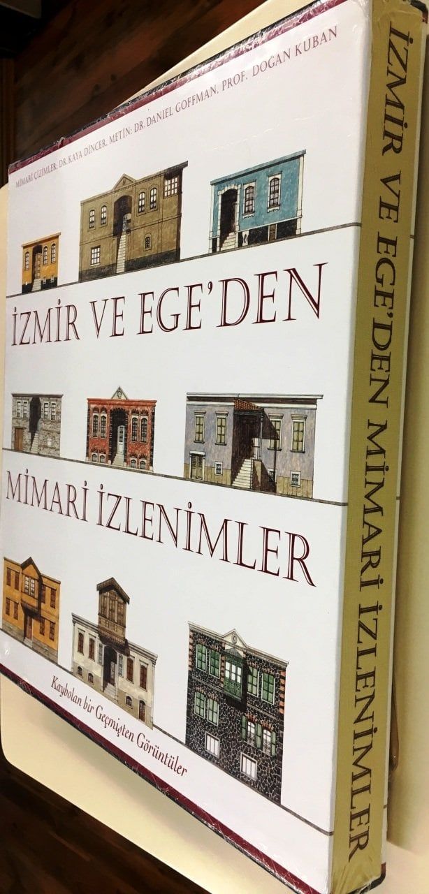 İZMİR VE EGE'DEN MİMARİ İZLENİMLER