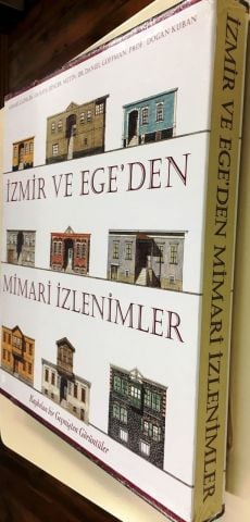 İZMİR VE EGE'DEN MİMARİ İZLENİMLER